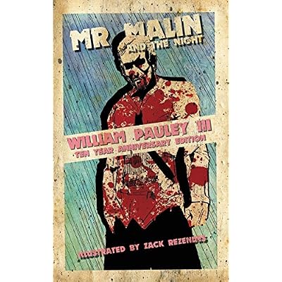 Mr. Malin and the Night: Ten Year Anniversary Edition