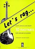 Heinrichshofen Verlag Let's RAG - 10 RAGTIMES - arrangiert für Violine - Klavier [Noten/Sheetmusic] Komponist: Joplin Scott