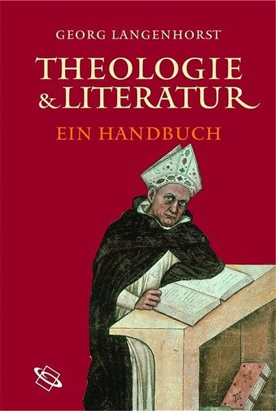 Theologie und Literatur: Ein Handbuch