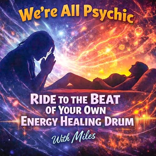 Ride to the Beat of Your Own Healing Drum - With Miles