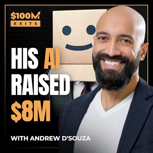 EP 101: Unicorn Founder Raises $8M Using AI (Andrew D&rsquo;Souza, Clearco & Bordy.ai)