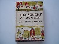 They sought a country B0006AS9Y8 Book Cover