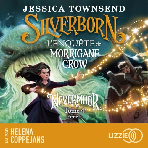 Silverborn - L'enqu&ecirc;te de Morrigane Crow cover art