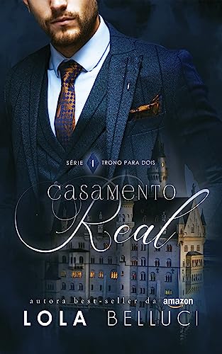 Casamento Real: Um Clichê para o Príncipe Indecente: 1