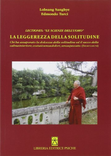 Lectiones. «Le scienze dell'uomo». La leggerezza della solitudine