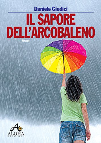  Il sapore dell\'arcobaleno