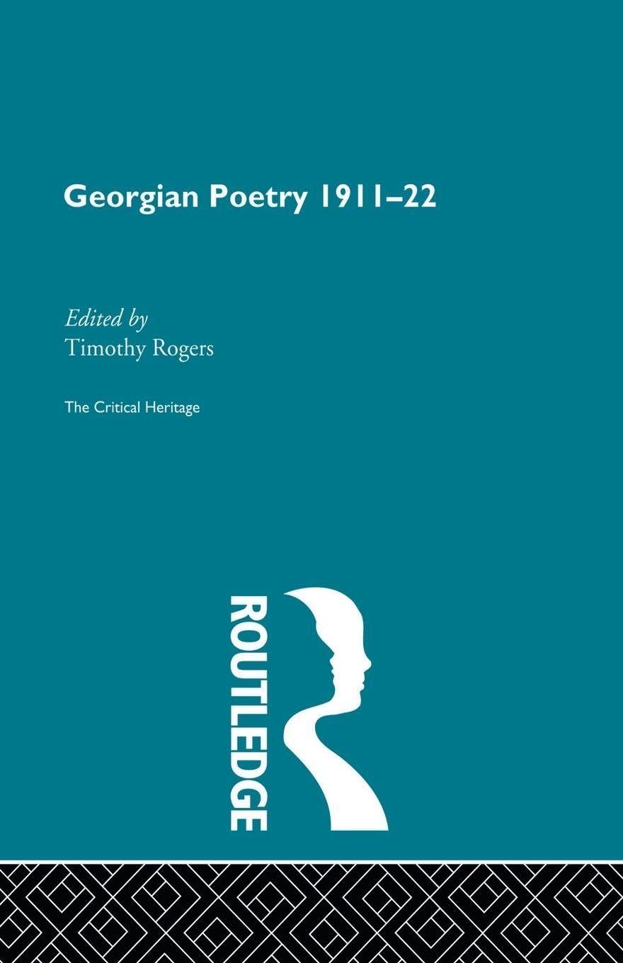 Georgian Poetry 1911-22: The Critical Heritage