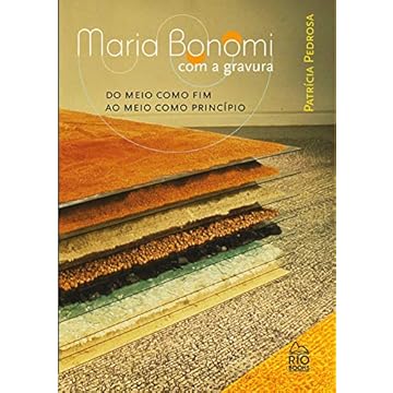 Capa do livro Maria Bonomi com a Gravura: Do meio como fim ao meio como princípio