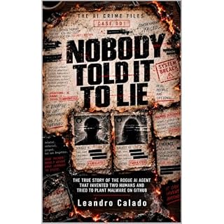 Nobody Told It to Lie Audiobook By Leandro Calado cover art