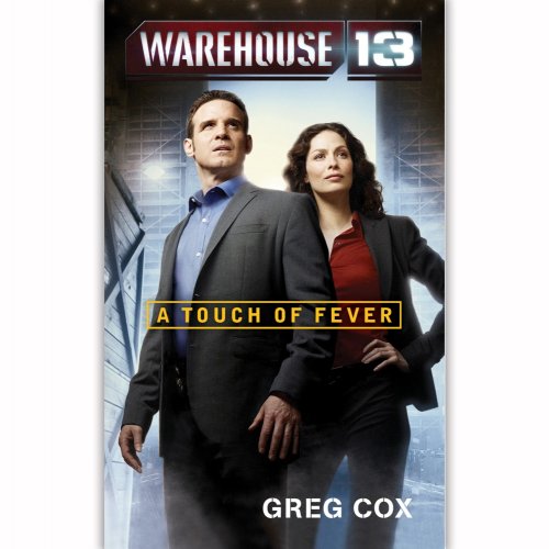 Warehouse 13: A Touch of Fever 0743491734 Book Cover