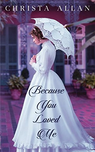 Because You Loved Me