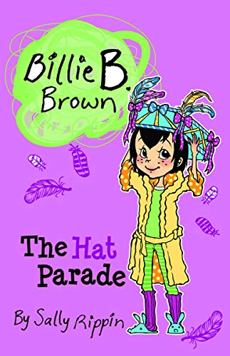 The Hat Parade (Billie B. Brown) 1684642205 Book Cover