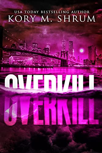 Overkill: A Lou Thorne Thriller (Shadows in the Water Series Book 7)