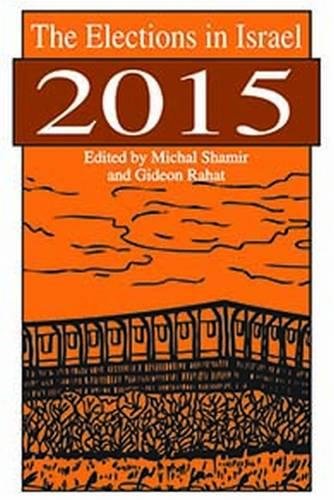 The Elections in Israel 2015 (Elections of Israel)