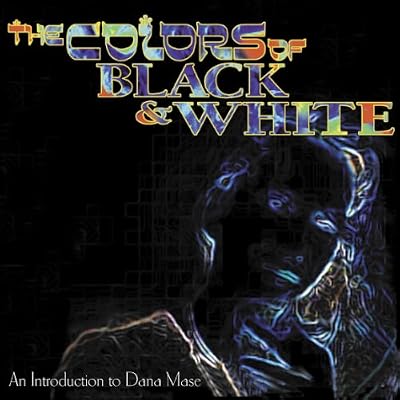 The Colors of Black & White