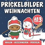  Prickelbuch Weihnachten - Das große Prickel Mal- und Bastelbuch für Kinder ab 3 Jahren: Prickelbilder Winter - Ausmalen - Prickeln - Ausschneiden für Jungen und Mädchen (Mein Prickelbuch)