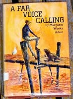 A far voice calling B0007DFDUC Book Cover