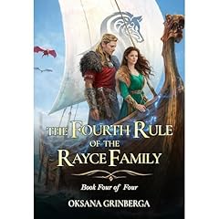 The Fourth Rule of the Rayce Family Audiobook By Oksana Grinberga cover art