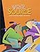 Write Source: Student Edition Softcover Grade 11 2009