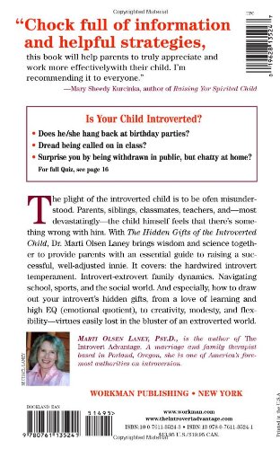 The Hidden Gifts of the Introverted Child: Helping Your Child Thrive in an Extroverted World