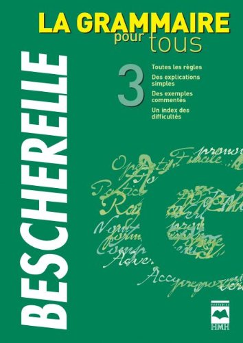 la grammaire pour tous [Paperback]