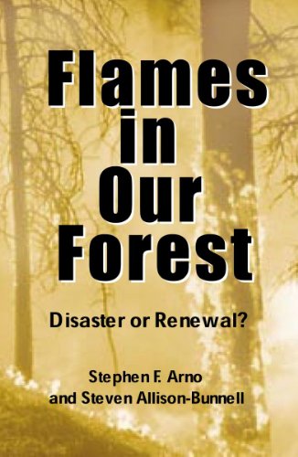 Télécharger Flames in Our Forest: Disaster Or Renewal? (English Edition) Francais PDF