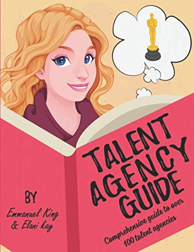 Talent Agency Guide