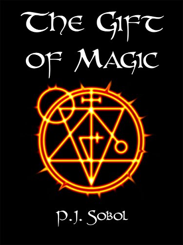 The Gift of Magic (The Shadowmage Saga Book 1)