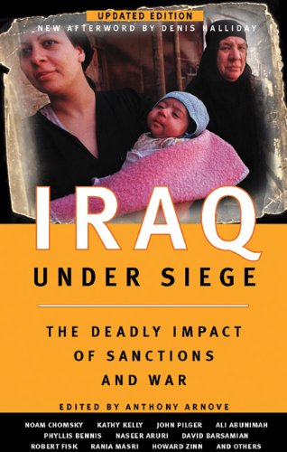 Buy Iraq Under Siege: The Deadly Impact of Sanctions and War — BookShops.in