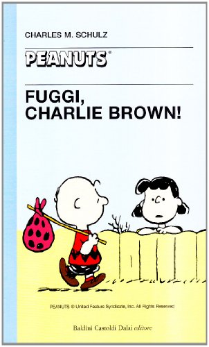 Fuggi, Charlie Brown? Fuggi, Charlie Brown?