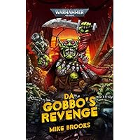 Da Gobbo's Revenge