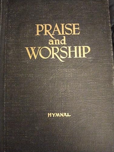Praise and Worship Hymnal