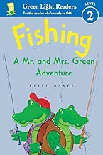 Fishing: A Mr. and Mrs. Green Adventure