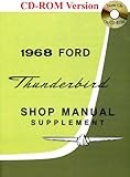 ford thunderbird 1964  1968 Ford Thunderbird Shop Manual