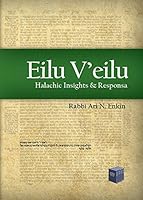 Eilu V'eilu: Halachic Insights & Responsa 1937887383 Book Cover