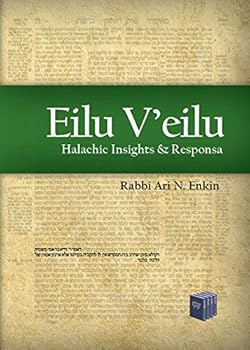 Hardcover Eilu V'eilu: Halachic Insights & Responsa Book