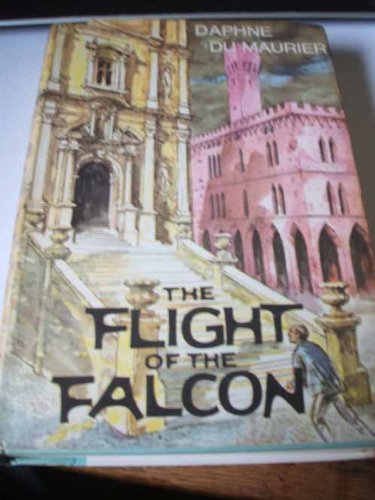 The Flight of the Falcon by Daphne du Maurier (... B01K2ERVOG Book Cover