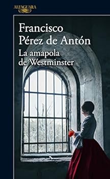 Paperback AMAPOLA DE WESTMINSTER, LA [Spanish] Book