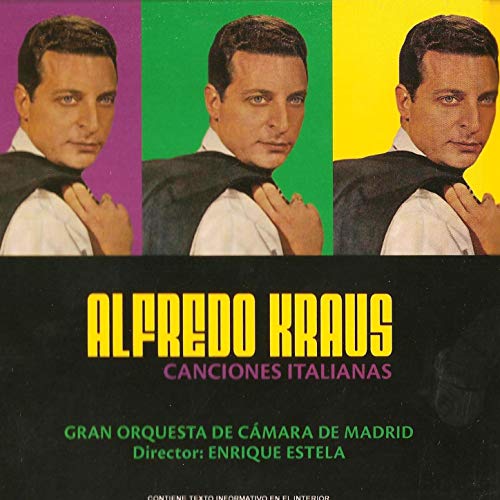 Alfredo Kraus Canciones Italianas Alfredo Kraus