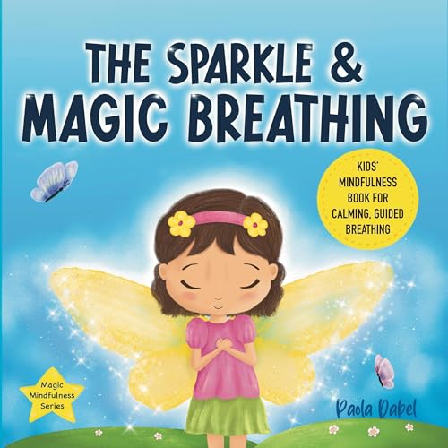 The Sparkle and Magic Breathing by Paola Dabel episode artwork