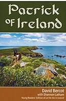 Patrick of Ireland - Young Readers' Edition of Let Me Die In Ireland 0924722339 Book Cover