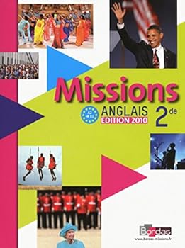 Missions Anglais 2de 2010 Manuel de l'élève avec CD-audio (French Edition)