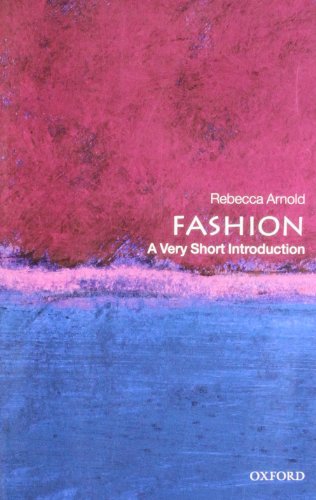 Fashion: a Very Short Introduction