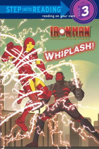 whiplash iron man - Whiplash! (Marvel: Iron Man) (Step into Reading)