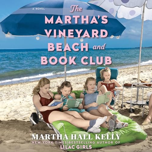 The Martha's Vineyard Beach and Book Club by Martha Hall Kelly episode artwork