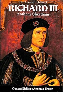 Hardcover The Life and Times of Richard III Book