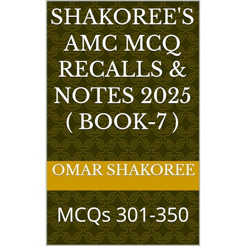 Shakoree's AMC MCQ Recalls &amp;amp; notes 2025 ( Book-7 ) by Omar Shakoree episode artwork