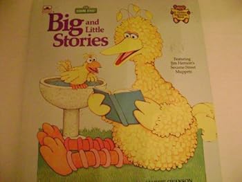 Hardcover Big and Little Stories: Featuring Jim Henson's Sesame Street Muppets (Golden Storytime Book) Book