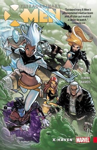 Extraordinary X-Men Vol. 1: X-Haven Extraordinary X-Men Vol. 1: X-Haven