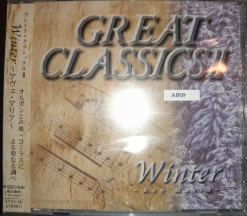 GREAT CLASSICS II Winter/アヴェ マリア